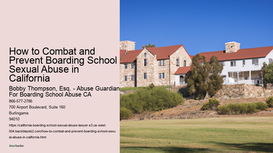 How to Combat and Prevent Boarding School Sexual Abuse in California