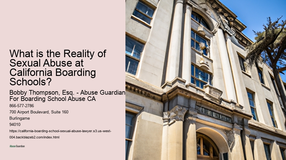 What is the Reality of Sexual Abuse at California Boarding Schools? 
