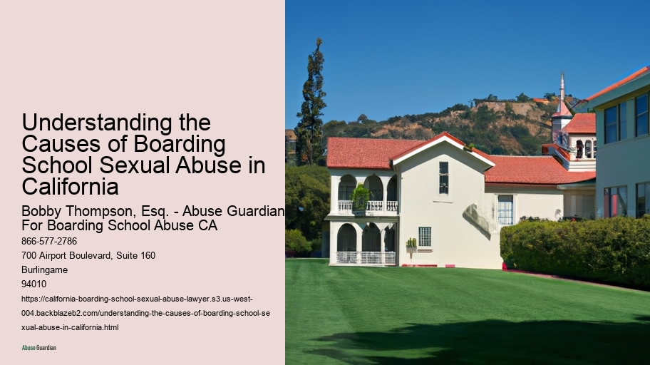 Understanding the Causes of Boarding School Sexual Abuse in California
